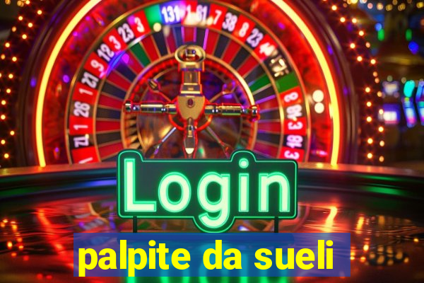 palpite da sueli